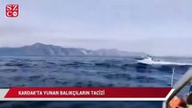 KArdak'ta Yunan balıkçılar Türk sahil güvenlik ekiplerini tahrik etmeye çalıştı