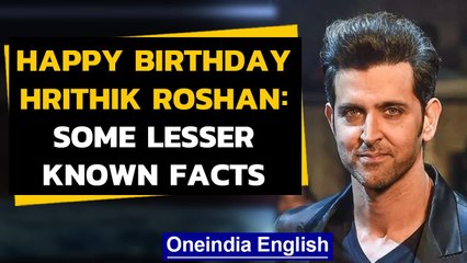 Hrithik Roshan turns 47: A look at some unknown facts from his life|Oneindia News