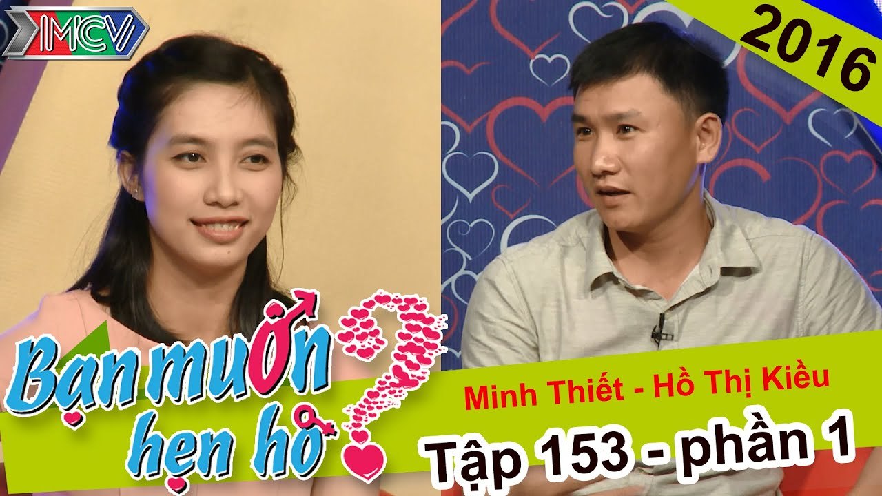 Bạn muốn hẹn hò hay nhất #125 | Em có chịu đi theo anh trong lúc anh không có gì trong tay hay không