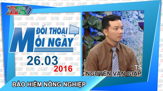 Bảo hiểm nông nghiệp - TS. Nguyễn Văn Giáp | ĐTMN 260316