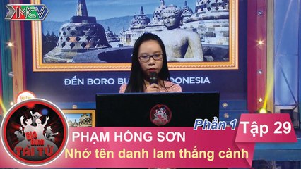 Nhớ tên danh lam thắng cảnh - GĐ chú Phạm Hồng Sơn | GĐTT - Tập 29 | 03/04/2016