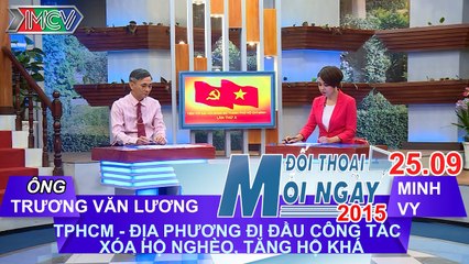 TP.HCM trong xóa hộ nghèo, tăng hộ khá - Ông Trương Văn Lương | ĐTMN 250915