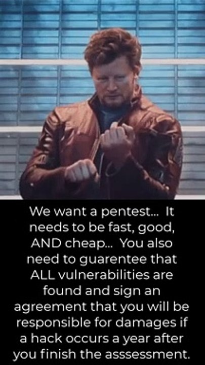 A Pentest that is Fast, Good, Cheap, and we own you afterwards