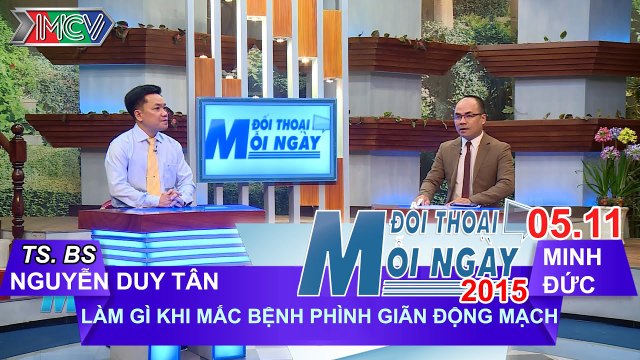 Các bệnh về mạch máu P.4 - TS. BS. CK2. Nguyễn Duy Tân | ĐTMN 051115