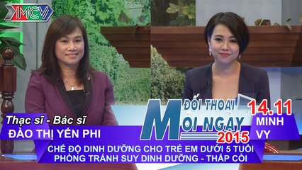 Suy dinh dưỡng thấp, còi P.2 - ThS. BS. Đào Thị Yến Phi | ĐTMN 141115