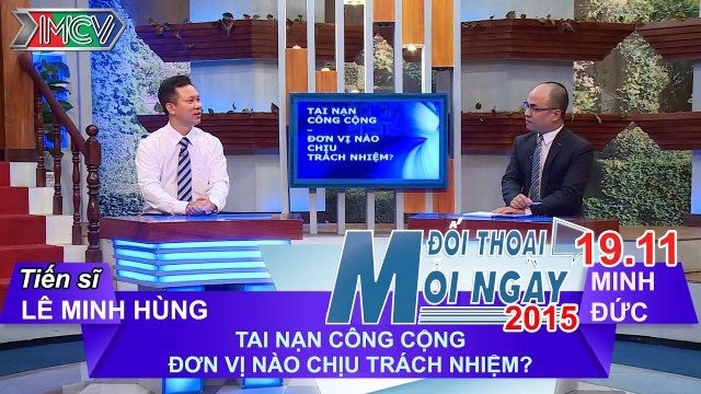Trách nhiệm khi xảy ra sự cố tại không gian công cộng - TS. Lê Minh Hùng | ĐTMN 191115