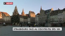 Coronavirus : la ville de Strasbourg placée sous un couvre-feu à 18 heures