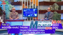 Trung tâm hành chính dưới góc nhìn văn hóa - TS. Nguyễn Khắc Thuần | ĐTMN 291115