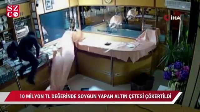 10 Milyon TL değerinde soygun yapan altın çetesi çökertildi