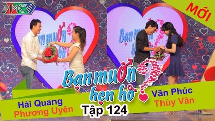 Bạn muốn hẹn hò tập 124 | Cô gái 26 năm chưa một lần yêu ai khiến chàng trai nghi ngờ.