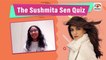 THE ULTIMATE QUIZ How Well Does Sushmita Sen's Daughter Renee Know Her Mother Main Hoon Na & More