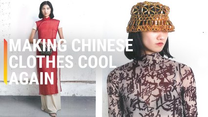 Can You Make Traditional Chinese Clothes Cool?