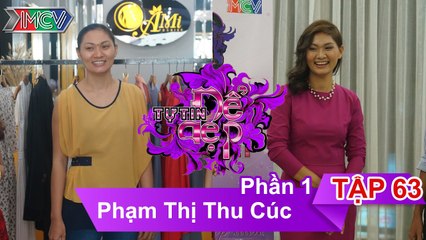 Chị Phạm Thị Thu Cúc | TTDD - Tập 63 | 20/02/2016