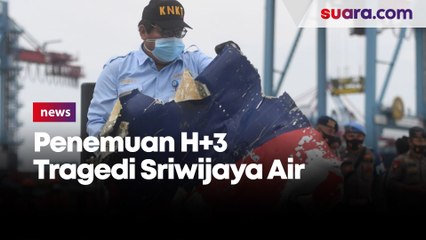 H+3 Tragedi Sriwijaya Air, Tim Dapati Serpihan Pesawat dan Potongan Tubuh