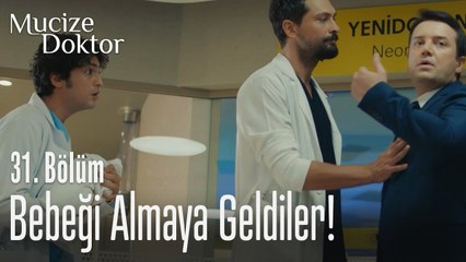 Sosyal Hizmetler bebeği almaya geldi! - Mucize Doktor 31. Bölüm