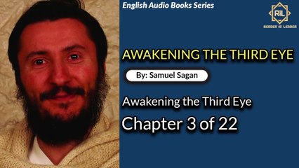Awakening The Third Eye....Chapter 3