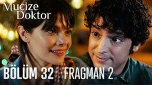 Mucize Doktor 32. Bölüm 2. Fragmanı