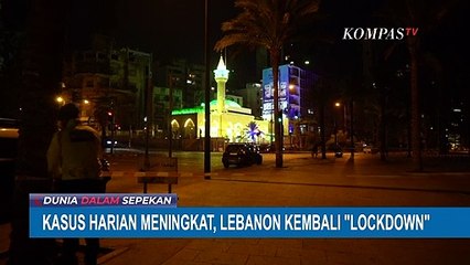Lebanon Lockdown Lagi Hingga 1 Februari 2021