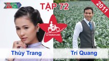 Lữ Khách 24h Tập 72 FULL | Hà Trí Quang - Thùy Trang quyết định chọn tá túc một gia đình đặc biệt