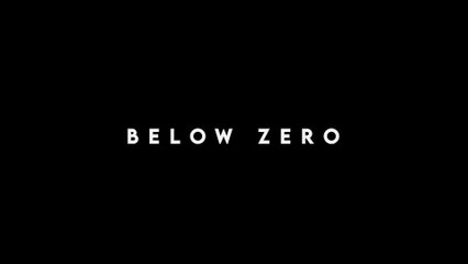 BELOW ZERO (2021) Trailer VOST-ENG