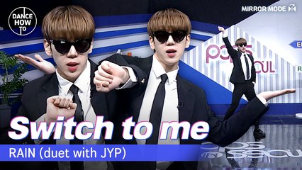 [Pops in Seoul] Dance How To! The collaboration we've all been waiting for  RAIN(비)'s "Switch to me"