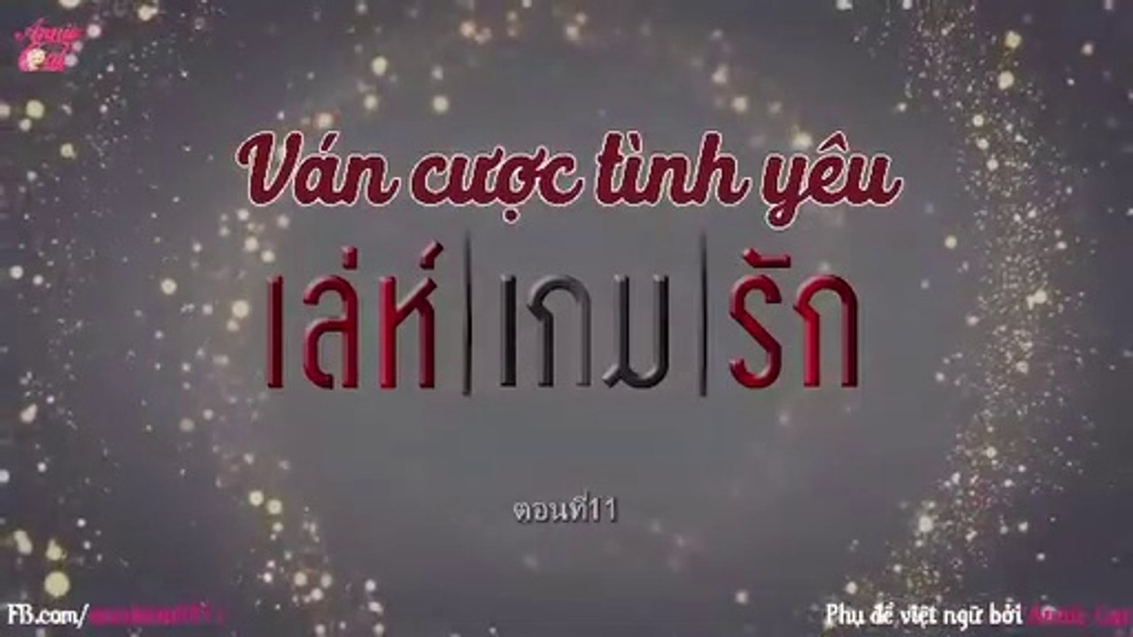 ván cược tình yêu tập 11
