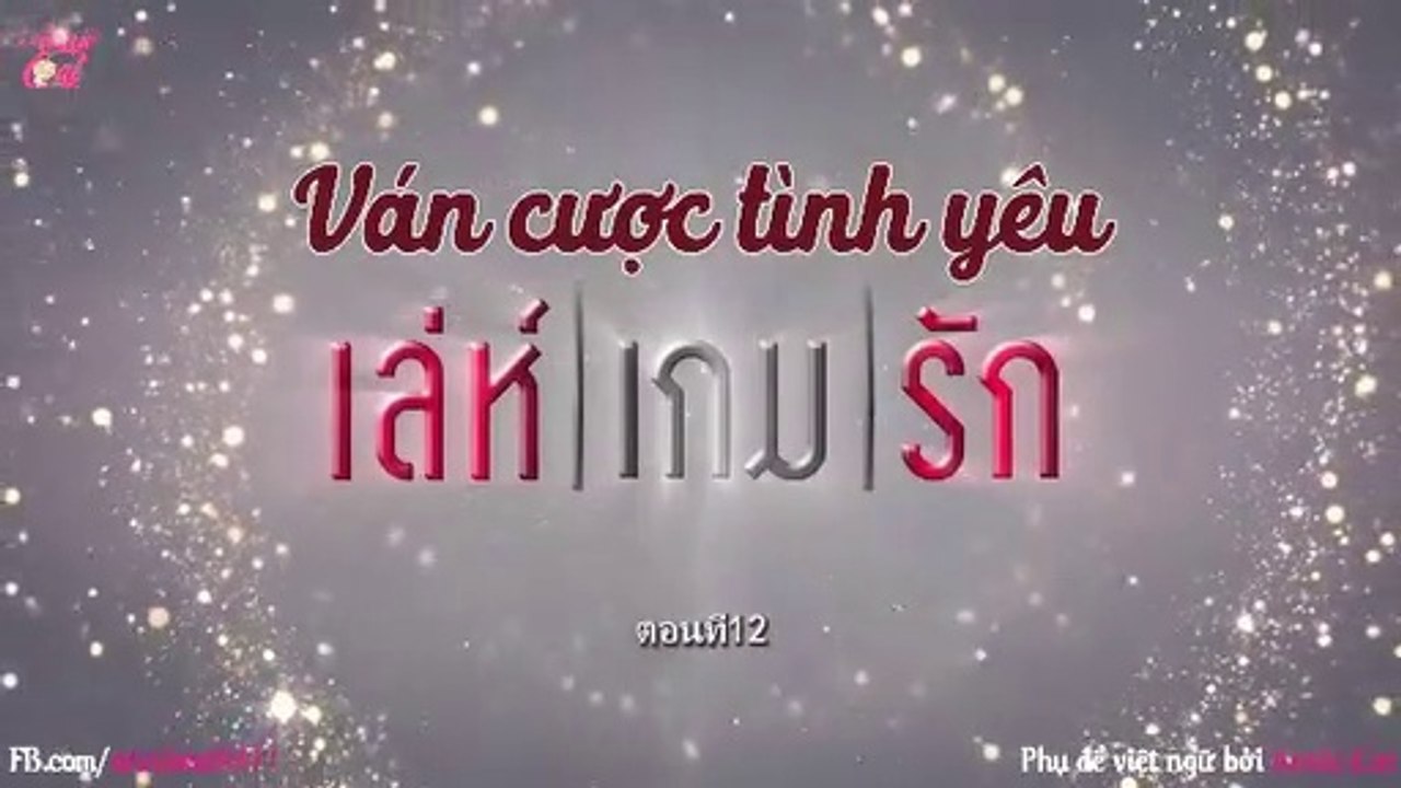 ván cược tình yêu tập 12