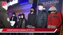 Yumurtacıdaki kumara çifte ceza