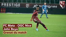 Metz - Nice, John Boye Grenat du match !