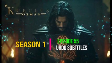 Kurulus Osman Season 1 Episode 55 Urdu|Wow Entertainment