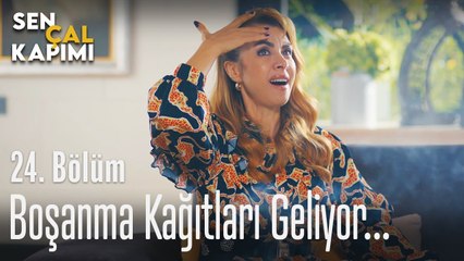 Boşanma kağıtları geliyor... - Sen Çal Kapımı 24. Bölüm