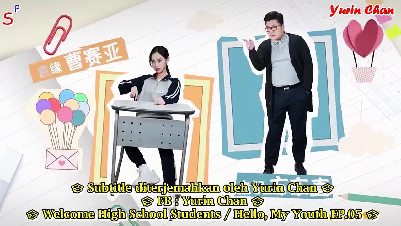 Welcome High School Students / Hello, My Youth EP.05 (sub indo)