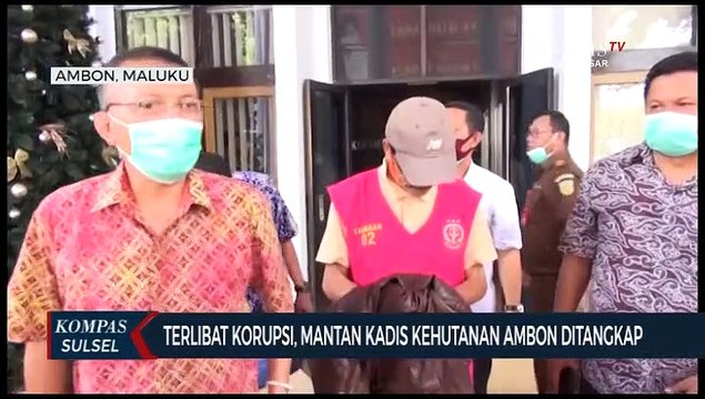 Terlibat Korupsi, Mantan Kadis Kehutanan Ambon Ditangkap