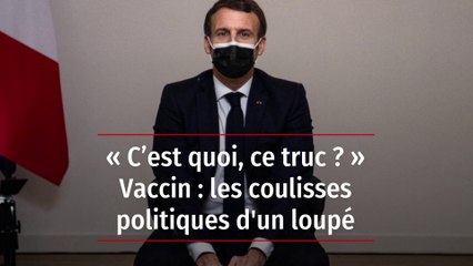 Vaccination : les coulisses d'un loupé