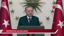 Cumhurbaşkanı Erdoğan'dan aşı açıklaması