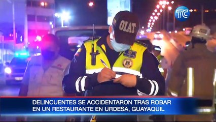 Delincuentes se accidentaron tras robar un restaurante en Urdesa