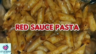 Red Sauce Pasta || Easy & healthy recipe || 2 minute recipe || #LetUsKnow