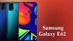 Samsung Galaxy E62 Trailer ! Reviews Hindi and Urdu  Upcoming Best Samsung Galaxy Smartphones #Samsung #samsunggalaxy #SAMSUNGTV #vivoV20Series #vivoBangladesh #vivoindia #Xiaomi #Samsung #Nokiamobile #samsunggalaxy #infinixmobile #2021