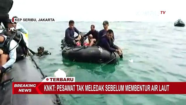 KNKT Sebut Sriwijaya Air SJ182 Tidak Meledak Sebelum Membentur Air Laut
