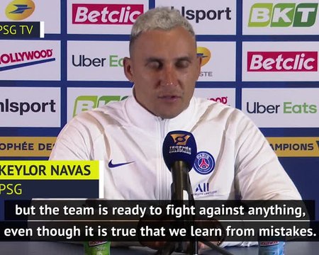 PSG want trophies, not revenge - Navas