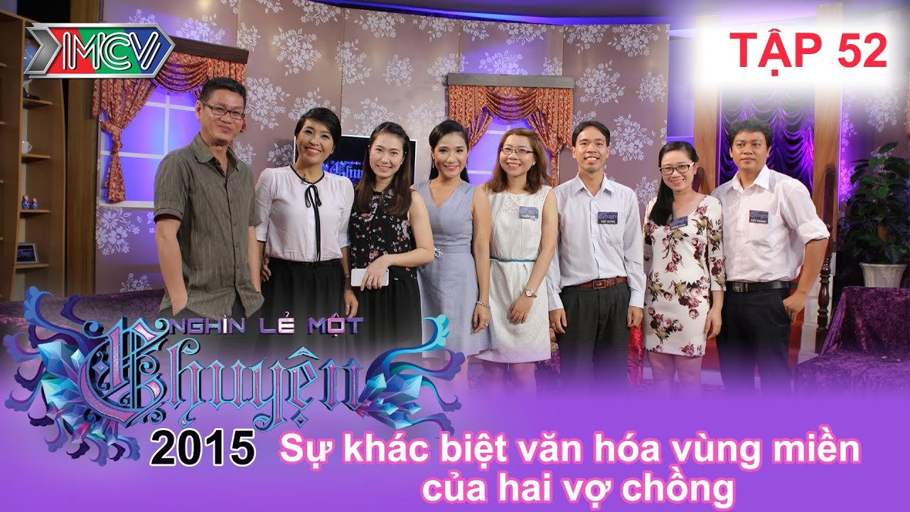Sự khác biệt văn hóa vùng miền trong đời sống vợ chồng | NGHÌN LẺ MỘT CHUYỆN | Tập 52 | 11/10/2015