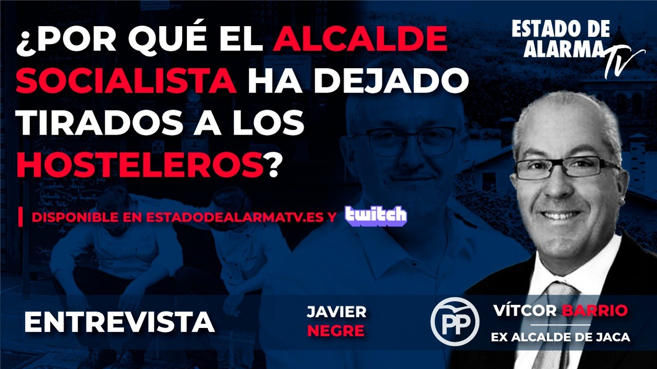ENTREVISTA a VÍCTOR BARRIO ex ALCALDE de JACA....