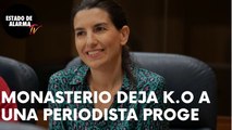 ESPECTACULAR REPASO de MONASTERIO a una PERIODISTA PROGRE