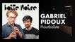 Gabriel Pidoux | Boite Noire