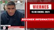 Resumen de noticias viernes 15 de enero  2021 / Panorama Informativo / 88.9 Noticias