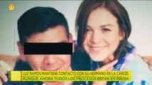 ¡Luz Ramos revela cómo va el caso de su hermano, acusado de asesinar a su novia! | Ventaneando