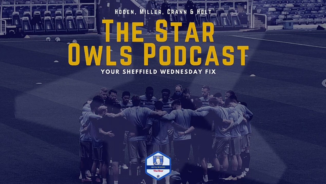 The Star Owls: Sheffield Wednesday podcast, January 12