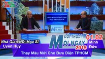 Thay màu áo mới cho bưu điện TPHCM - NGND. HS. Uyên Huy | ĐTMN 010215