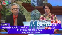 Phát huy giá trị di sản phụ nữ VN - TS. Nguyễn Khắc Thuần | ĐTMN 050315