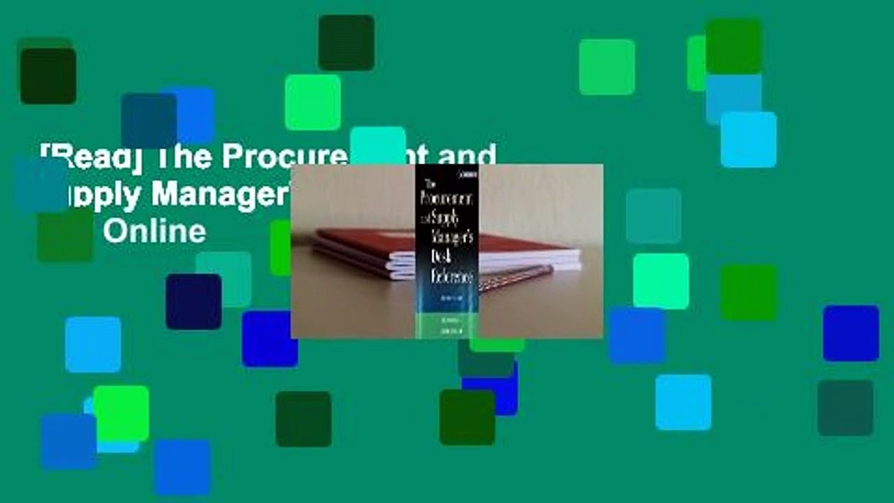 [Read] The Procurement and Supply Manager's Desk Reference  For Online